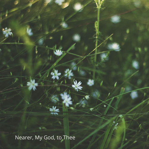 Nearer, My God, to Thee