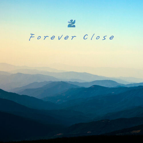Forever Close