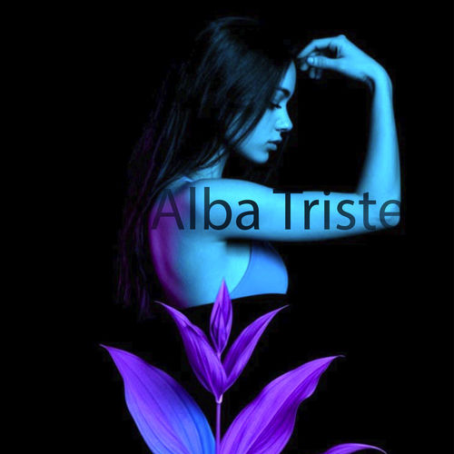 Alba Triste