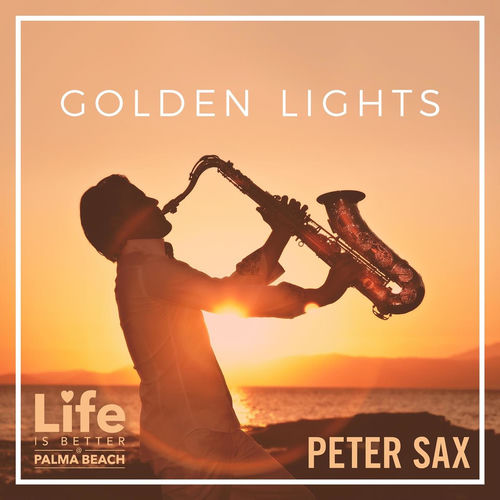 Golden Lights (Life Is Better @ Palma Beach) [Radio Edit]