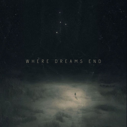 Where Dreams End