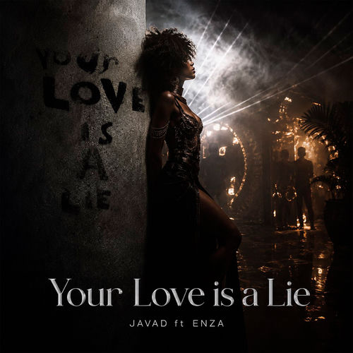 Your Love Is a Lie