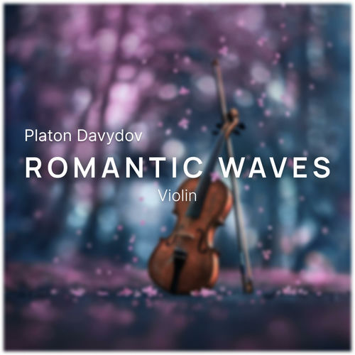 Romantic waves (feat. Oleg Kirilkov)