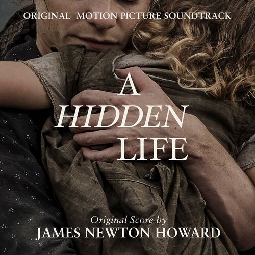 A Hidden Life (From "A Hidden Life" Soundtrack)
