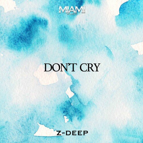 Don't Cry