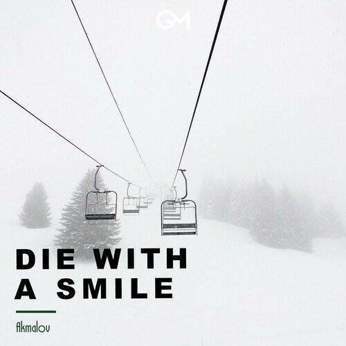 Die With A Smile