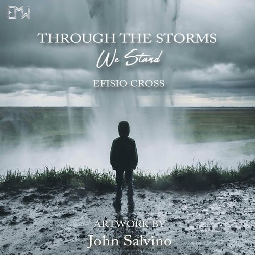 Through the Storms We Stand