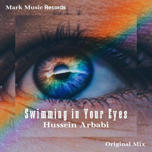 Swimming in Your Eyes