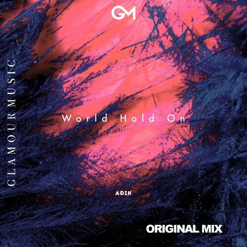 World Hold On