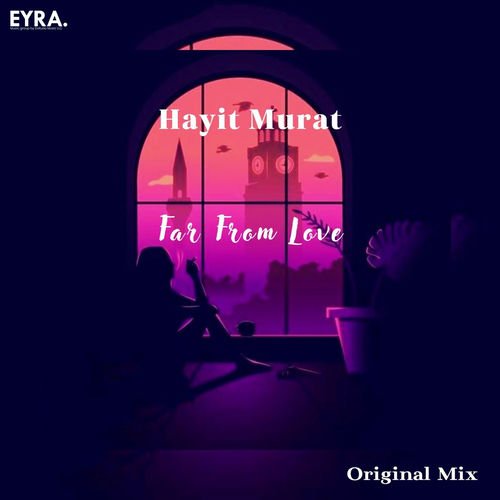 Far From Love