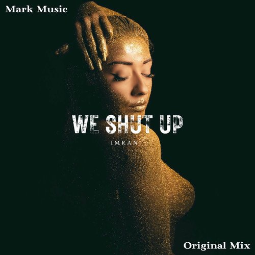 We Shut Up